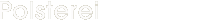 Polsterei